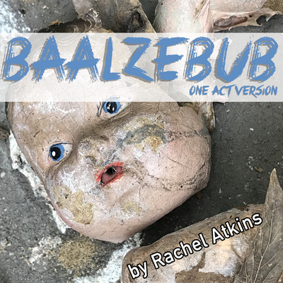 Baalzebub - One Act Version