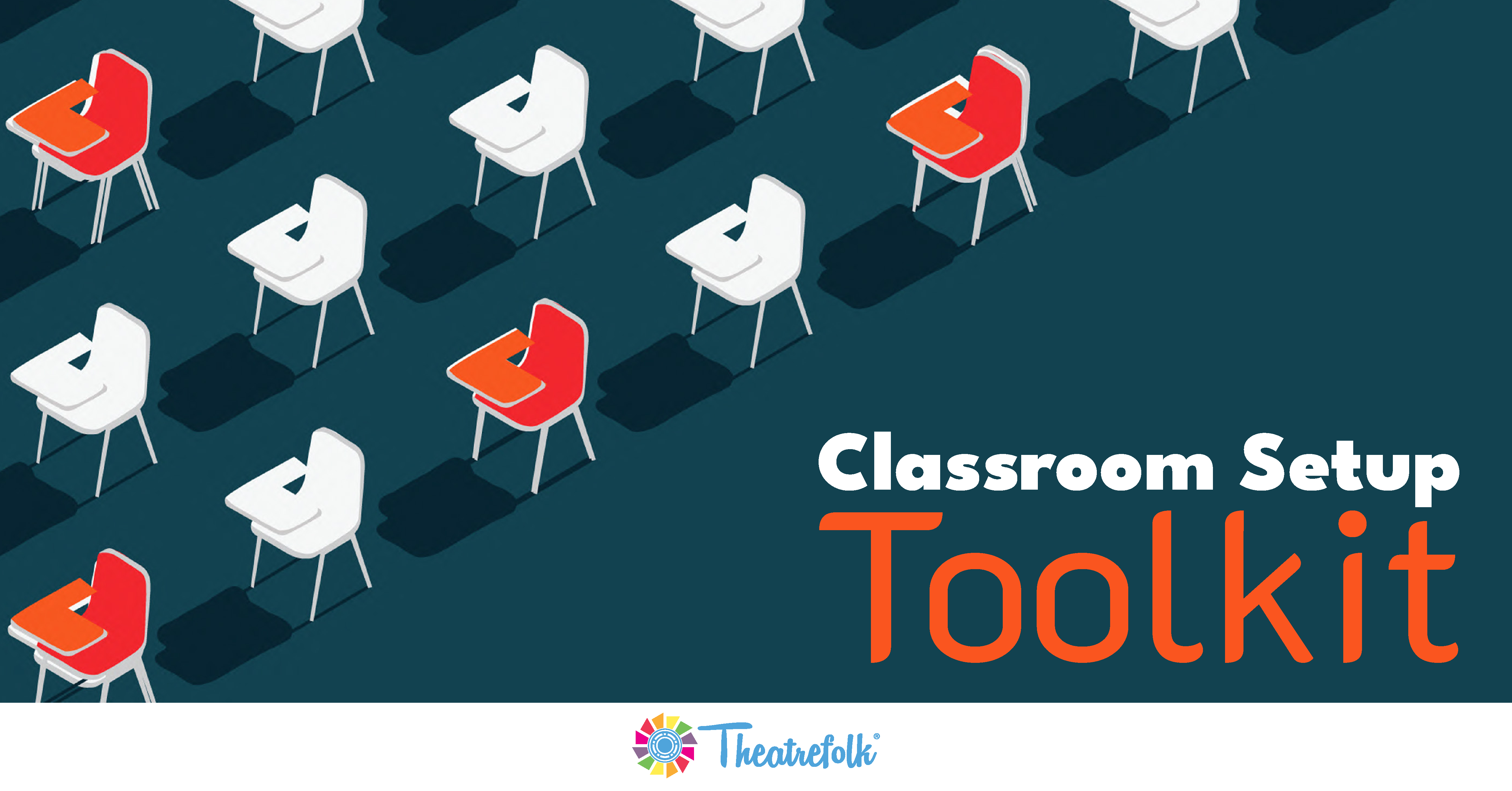 The Classroom Set-up Toolkit