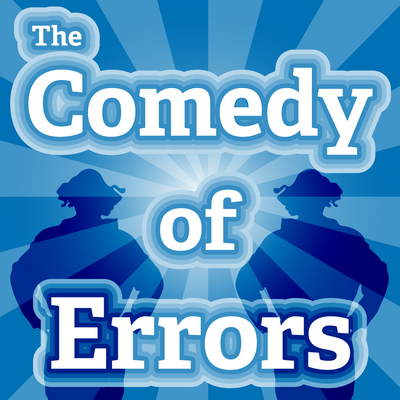 The Comedy of Errors