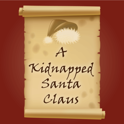 A Kidnapped Santa Claus