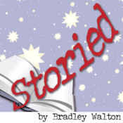 Storied by Bradley Walton Play Script